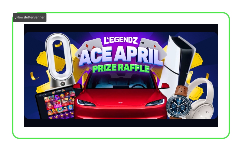Legendz Ace April